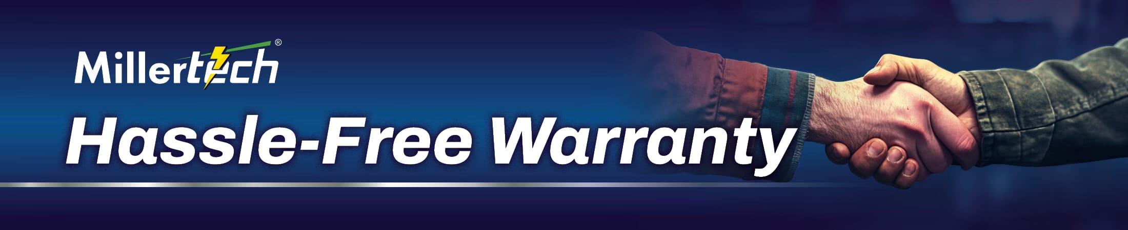 Millertech hassle free warranty banner